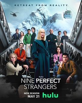黑料网吃瓜爆料《九个完美陌生人 第二季 Nine Perfect Strangers Season 2》免费在线观看